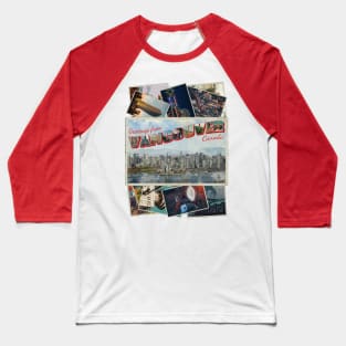 Greetings from Vancouver in Canada Vintage style retro souvenir Baseball T-Shirt